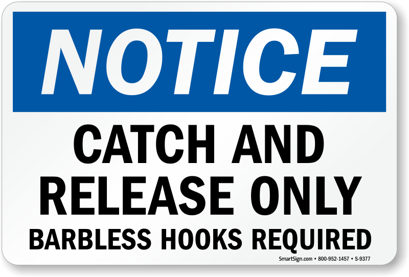 https://www.mysafetysign.com/img/lg/S/catch-barbless-hooks-required-sign-s-9377.png