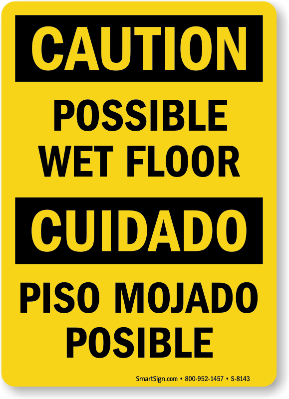 Keep wet floors as they. Caution wet Floor. Caution wet floot.