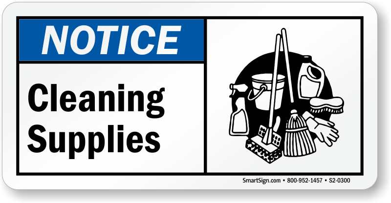 https://www.mysafetysign.com/img/lg/S/cleaning-supplies-notice-sign-s2-0300.png