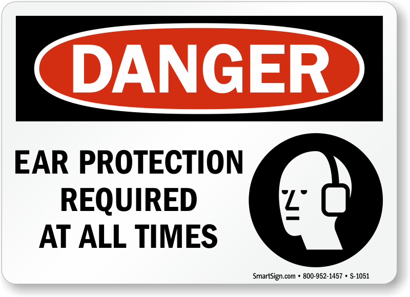 Danger Sign 10" x 14" OSHA Safety Sign Ear Protection Required 