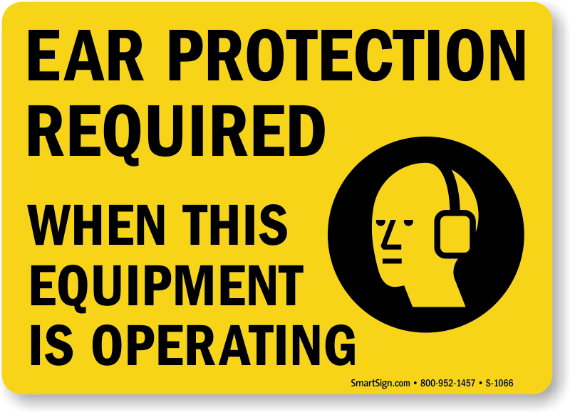 Ear And Eye Protection Required 14X20 .125 Polycarbonate Sign 