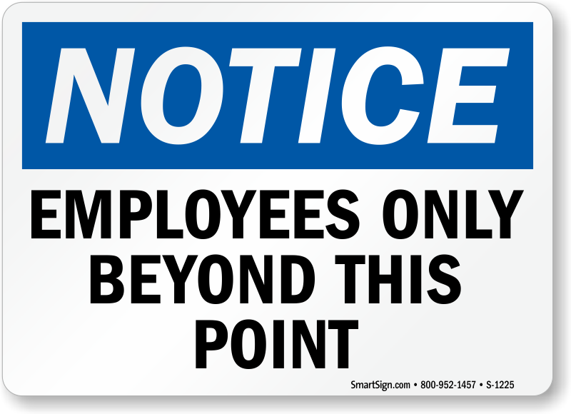 Caution Sign Employees Only 10" x 14" OSHA Safety Sign 