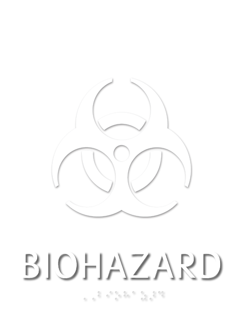 Biohazard, with Graphic and Braille