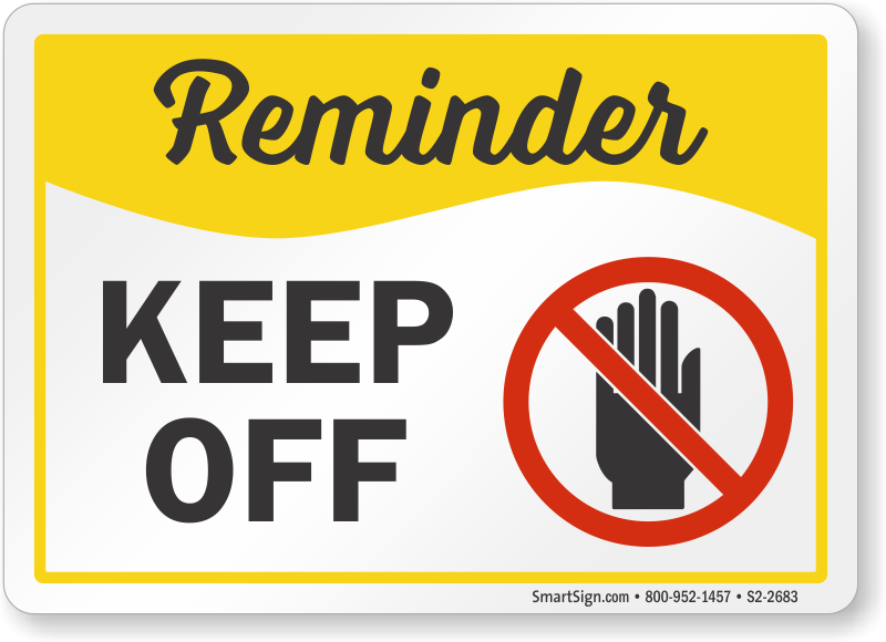 Keep off A4 210x297mm Self-adhesive Vinyl Mandatory Safety Sign 