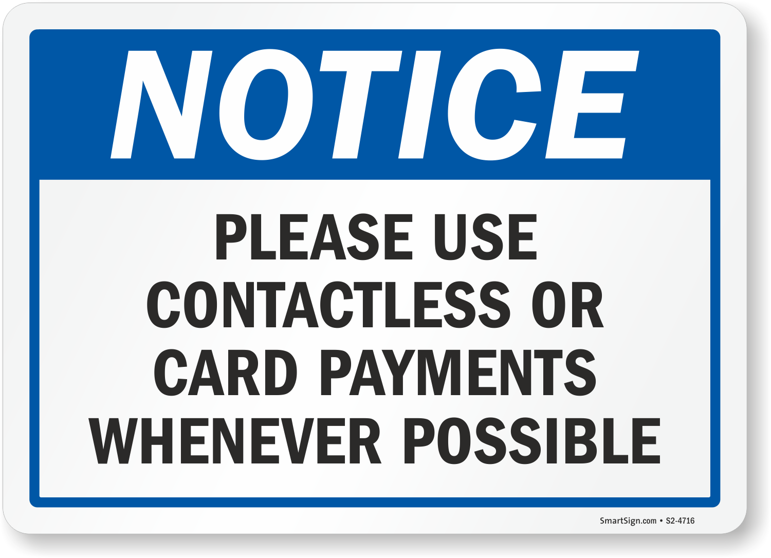 A5/A4/A3 CONTACTLESS AND CARD PAYMENTS ONLY STICKERS AND FOAMEX SIGNS 