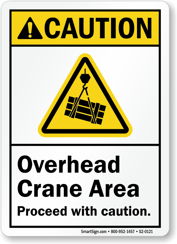 Smartsign S2-0007-AL-14Warning Overhead Crane Aluminum Sign 