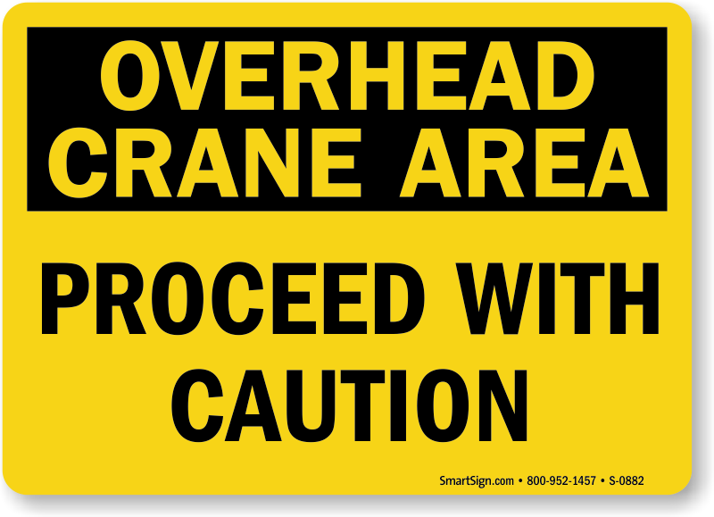 Public Safety Staff Equipment Warning Overhead Crane A5 A4 A3 Sticker Foamex Site Sign Safety Sign Business Office Industrial