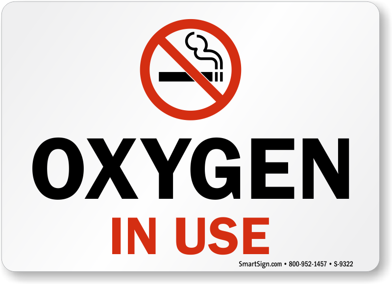 Oxygen In Use Sign with No Smoking Symbol, SKU S9322