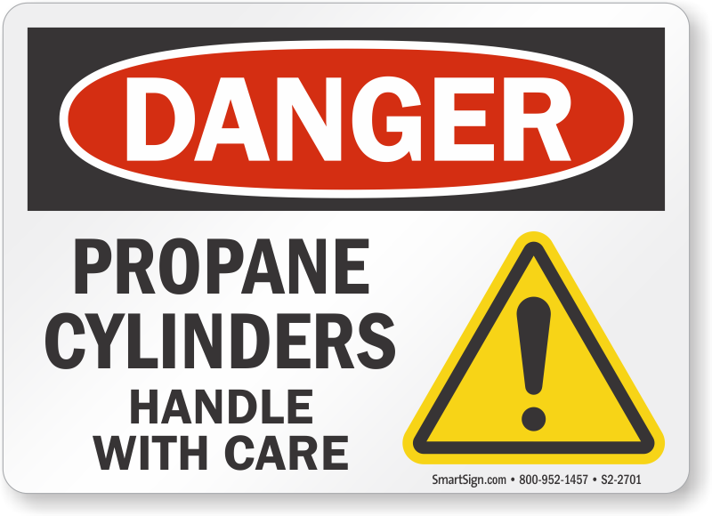 Danger Propane Cylinders Handle With Care Sign Sku S2 2701