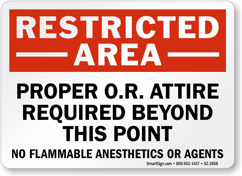 Proper O.R. Attire Required Beyond This Point Sign, SKU: S2-2858