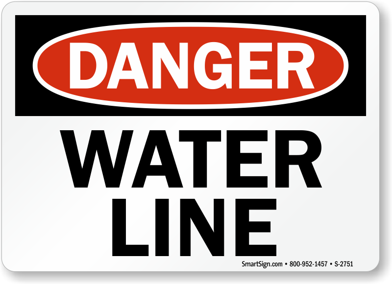 Danger Water Line Sign, SKU: S-2751