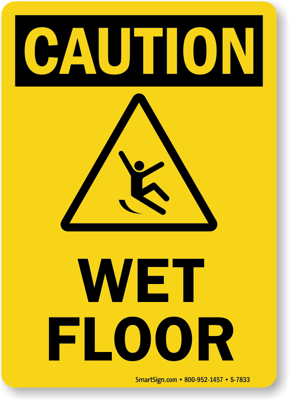 Caution Wet Floor Sign Sku S 7833