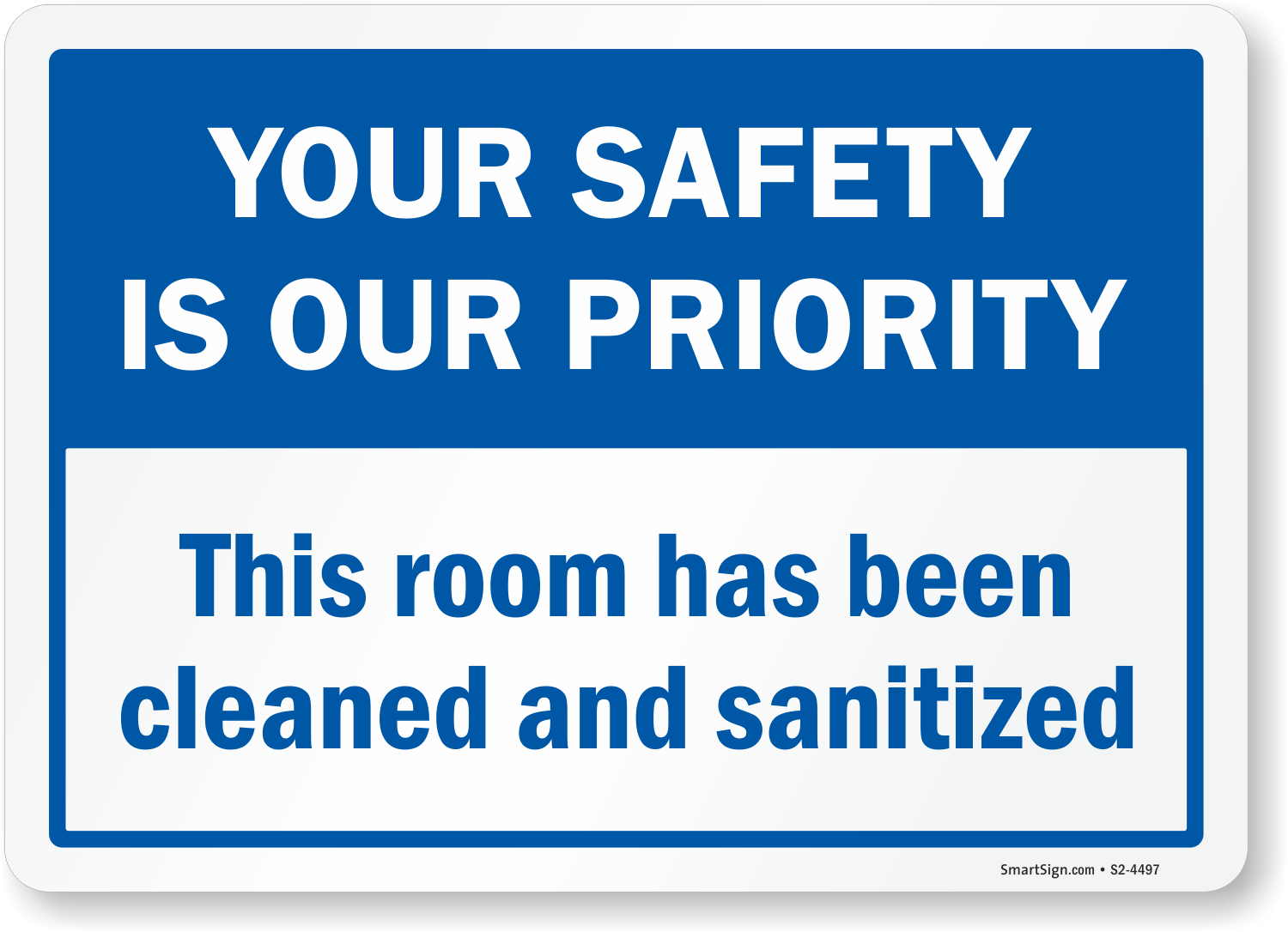This room clean every. Your Safety is not our problem.