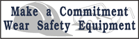 Make Commitment Wear Safety Equipment Banner