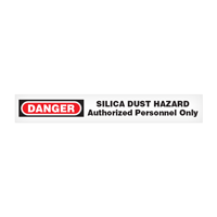 Danger: Silica Dust Hazard, Authorized Personnel Only Barricade Tape