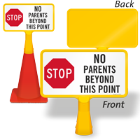 Stop No Parents Beyond This Point ConeBoss Sign