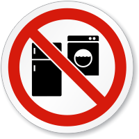 No Fridge & Washing Machine ISO Prohibition Sign