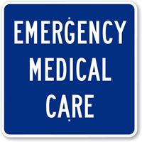 Emergency Medical Care Sign
