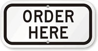 ORDER HERE Sign