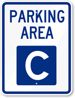 PARKING AREA C Sign