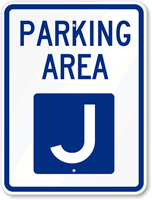 PARKING AREA J Sign