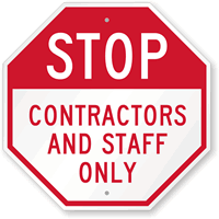 STOP Contractors & Staff Only Sign