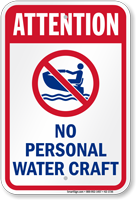 Attention No Personal Water Craft Sign