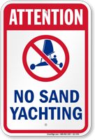 Attention No Sand Yachting Water Safety Sign