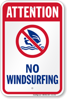 Attention No Windsurfing Water Safety Sign