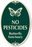 Butterfly Sanctuary No Pesticides Sign