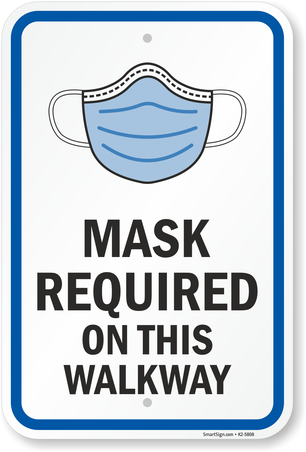 Mask Required On This Walkway Face Covering Sign
