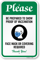 Please Be Prepared To Show Proof Of Vaccination Sign