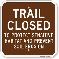 Trail Closed To Protect Sensitive Habitat Sign