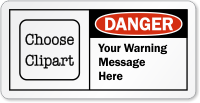 Customizable OSHA Danger Label, Add Warning Message
