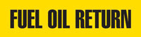 Fuel Oil Return (Yellow) Adhesive Pipe Marker