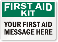 Custom First Aid Kit Sign