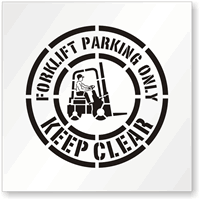 Forklift Parking Only Keep Clear Stencil