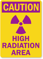 High Radiation Area Caution Sign