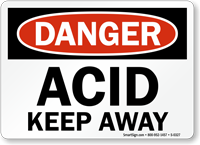 Danger Acid Keep Away Sign