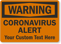 Add Your Custom Medical Safety Warning Text Here Sign