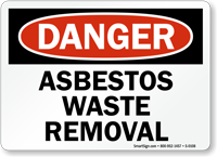 Danger Asbestos Waste Removal Sign