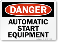Danger: Automatic Start Equipment