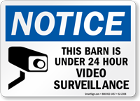 Barn Is Under Video Surveillance Sign