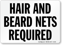 Hair and Beard Nets Required Sign