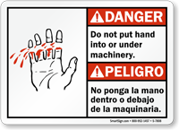 Bilingual Do Not Put Hand Under Machinery Sign