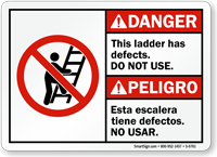 Ladder Has Defects, Do Not Use Bilingual Sign