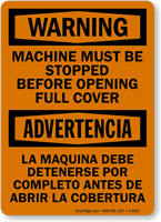 Bilingual Machine Must Be Stopped Before Opening Sign