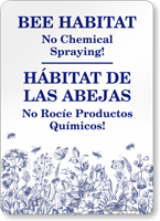 Bilingual No Chemical Spraying Bee Habitat Sign