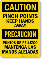 Bilingual Pinch Points Keep Hands Away Sign