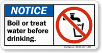 Boil or Treat Water Before Drinking Sign